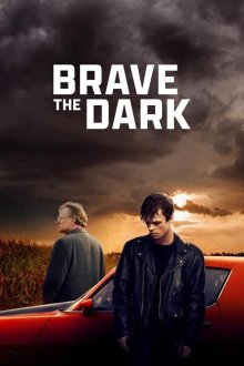 Brave the Dark | قهرمان تاریکی