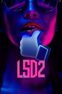 LSD 2: Love, S-e-x Aur Dhokha 2