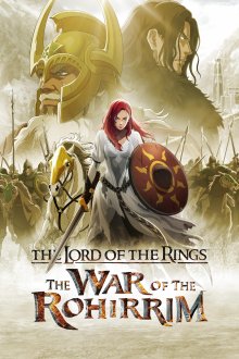 The Lord of the Rings: The War of the Rohirrim |  ارباب حلقه ها: جنگ روهیریم