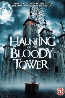 The Haunting of the Tower of London