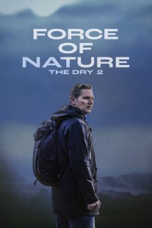 Force of Nature: The Dry 2 | نیروی طبیعت: خشک 2