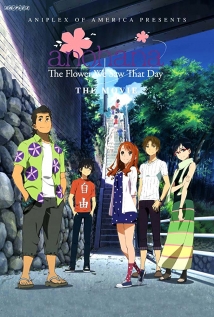 Anohana: The Flower We Saw That Day - The Movie