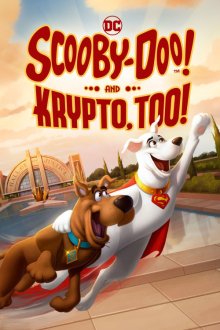 Scooby-Doo! And Krypto, Too | اسکوبی دوو و کریپتو