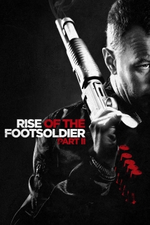 Rise of the Footsoldier Part II