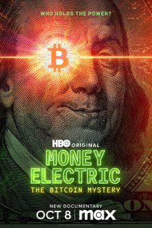 Money Electric: The Bitcoin Mystery