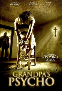 Grandpa's Psycho