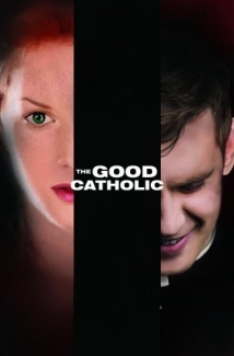 The Good Catholic