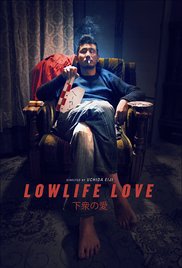 Lowlife Love