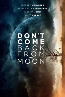 Don't Come Back from the Moon