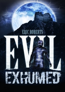 Evil Exhumed