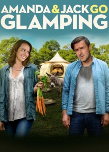 Amanda & Jack Go Glamping