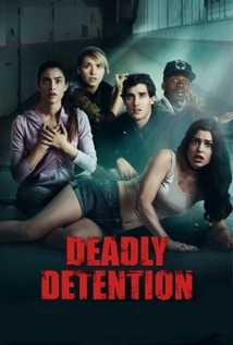 Deadly Detention