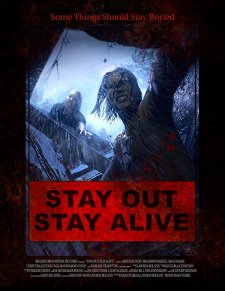 Stay Out Stay Alive