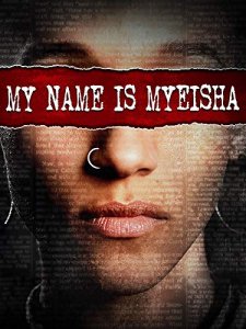 My Name is Myeisha