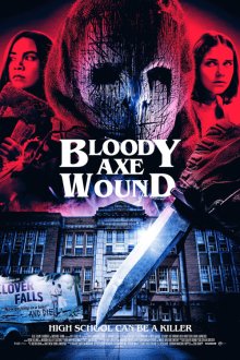 Bloody Axe Wound | زخم تبر خونین