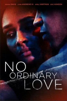 No Ordinary Love